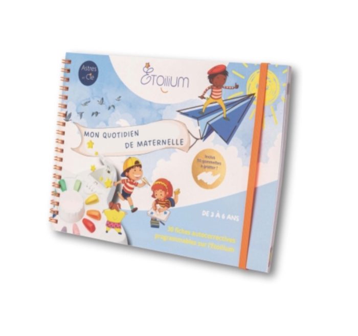 ASTRE et Cie - Livret Etoilium : mon quotidien de maternelle